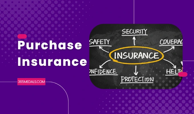 Purchase Insurance