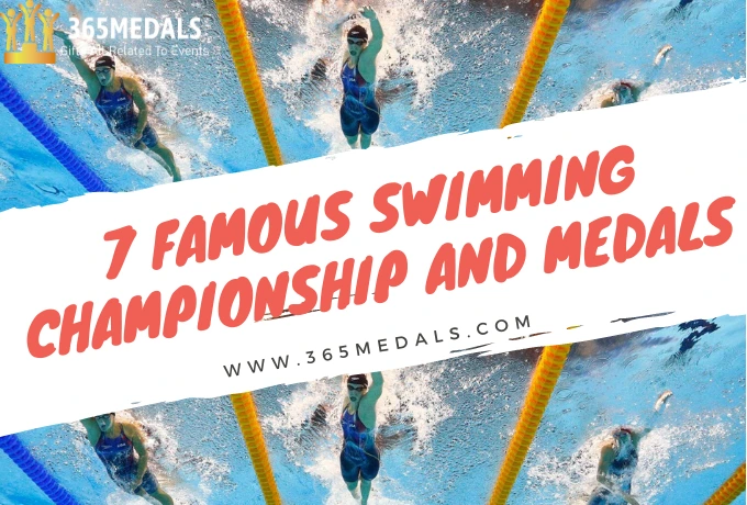 7 Famous Swimming Championship And Medals