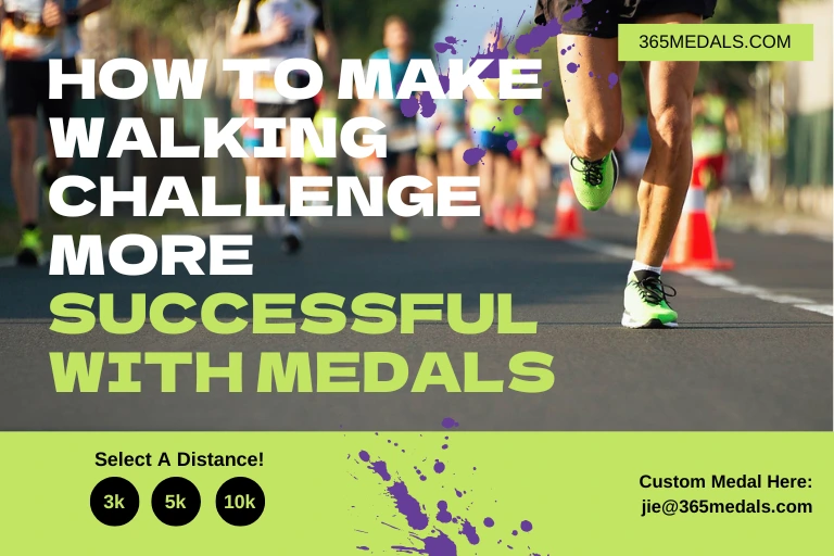 How To Make Walking Challenge More Successful With Medals