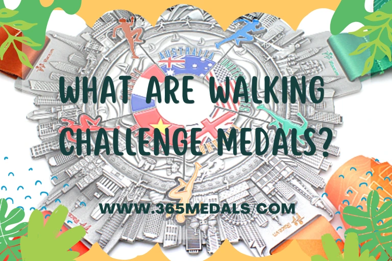 What Are Walking Challenge Medals