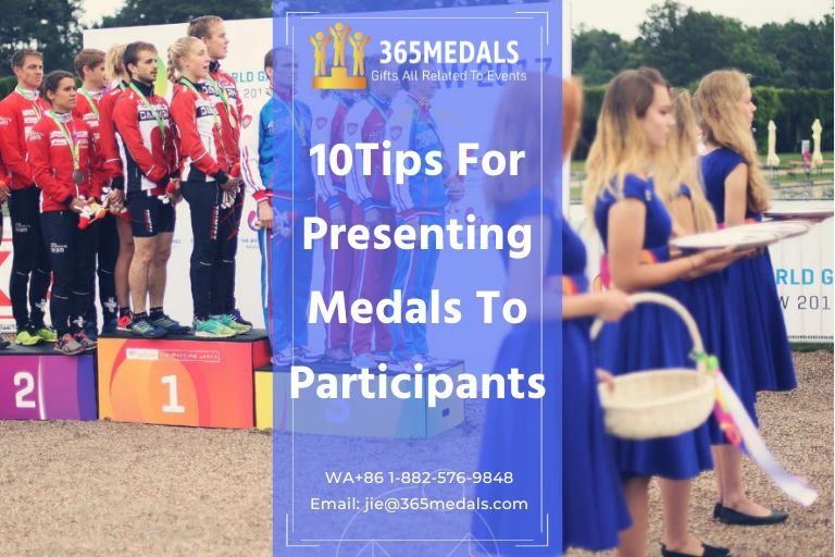 10Tips For Presenting Medals To Participants