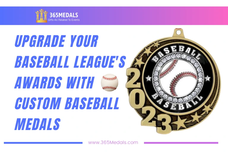 Upgrade Your Baseball League's Awards with Custom Baseball Medals