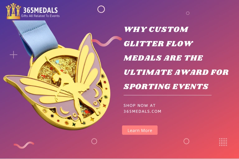 Why Custom Glitter Flow Medals Are the Ultimate Award for Sporting Events